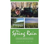 The Spring Rain: A Seasonal Collection of Poems