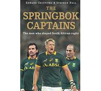 The Springbok captains: The men who shaped South African rugby