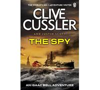 The Spy – Isaac Bell #3 – Penguin Books