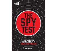 The Spy Test: Use your wits and tradecraft to solve the puzzles (The Escapist's Library Series)