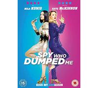 The Spy Who Dumped Me