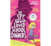 The Spy Who Loved School Dinners: (Baby Aliens)