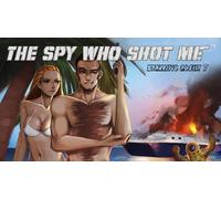 The spy who shot me™