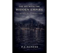 The Spy With the Hidden Empire: 5 (Covert Legends)