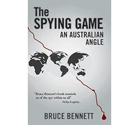 The Spying Game: An Australian Angle