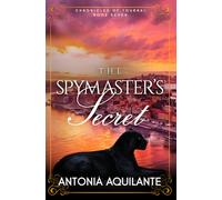 The Spymaster's Secret (Chronicles of Tournai)