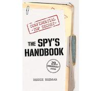 The Spy's Handbook: 20th Anniversary Edition (Main)
