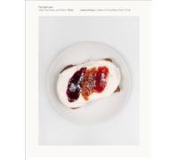 The Sqirl Jam Book (Jelly, Fruit Butter, and Others): Modern Jamming, Preserving, and Canning