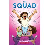 The Squad: A Graphic Novel (the Tryout #2) (Tryout Graphic Novel, 2)