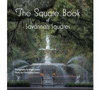 The Square Book of Savannah Squares