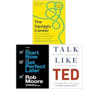 The Squiggly Career, Start Now Get Perfect Later, Talk Like TED 3 Books Collection Set