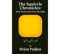 The Squircle Chronicles: Brief Testimonies From the Edge