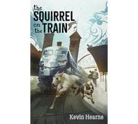 The Squirrel on the Train