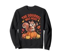 The Squirrel Was Here Funny Fall Animal Autumn Leaf Sweatshirt
