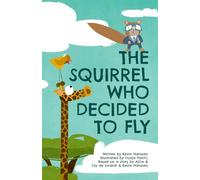 The Squirrel Who Decided To Fly