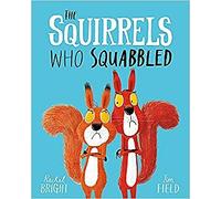 The Squirrels Who Squabbled Review A Rhyming Romp Of A Read Comple Free Shippin
