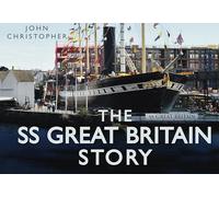 The SS Great Britain Story (The Story Series)