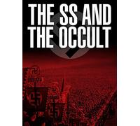 The SS & The Occult