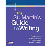 The St. Martin's Guide to Writing