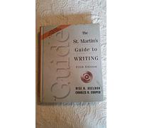 The St. Martin's Guide to Writing