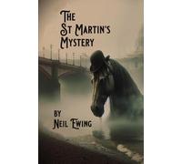 The St Martin's Mystery