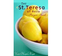 The St. Teresa of Avila Prayer Book