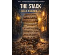 The Stack: 9 Commitments for a Durable Black Life