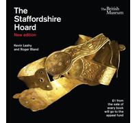 The Staffordshire Hoard: New Edition