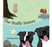 The Staffy Sisters: The Ball
