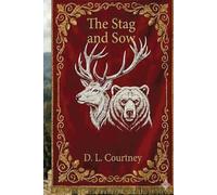 The Stag and Sow (The Second Age of Elves and Elven Kind)