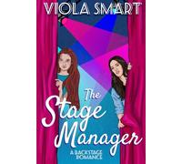 The Stage Manager: A Backstage Romance: 1