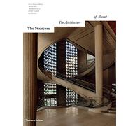 The Staircase: The Architecture of Ascent