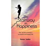The Stairway to Happiness