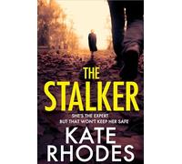 The Stalker: A nail-bitingly tense thriller that will have you looking over your shoulder until the final shocking twist (Paperback Original)