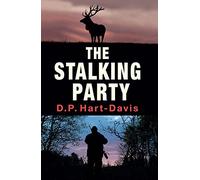 The Stalking Party: A Fieldsports Thriller