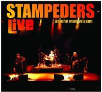 The Stampeders - Live at the Mae Wilson