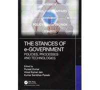 The Stances of e-Government: Policies, Processes and Technologies