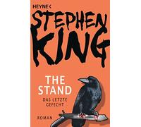 The Stand - Das letzte Gefecht: Roman, King, Christensen, Korber, Neuhaus.