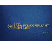 The Standard Easa Fcl-Compliant Pilot Log: Asa-Sp-Easa (Standard Pilot Logbooks)