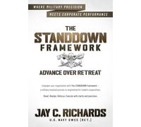 The Standdown Framework: Advance Over Retreat
