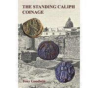 The Standing Caliph Coinage