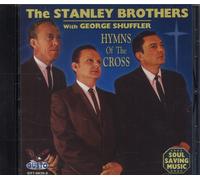 Stanley Brothers & George Shuffler – Hymns of the Cross – Gusto