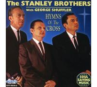 Stanley Brothers & George Shuffler – Hymns of the Cross – Gusto