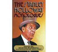 The Stanley Holloway Monologues