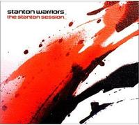 The Stanton Session Vol.1 by The Stanton Warriors (2001-09-04)