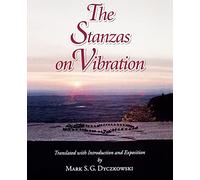 The Stanzas on Vibration: The SpandaKārikā with Four Commentaries: The SpandaSaṃdoha by Kṣemarāja, The SpandaVṛttti by Kallatabhatta, The SpandaVivṛti ... series in the Shaiva Traditions of Kashmir)