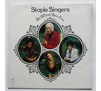 The Staple Singers - Be What You Are