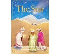 The Star: A Children's Christmas Play