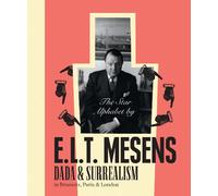 The Star Alphabet by E.L.T. Mesens: Dada and Surrealism in Brussels, Paris & London