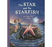The Star and the Starfish: God Made You to Shine